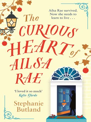 cover image of The Curious Heart of Ailsa Rae